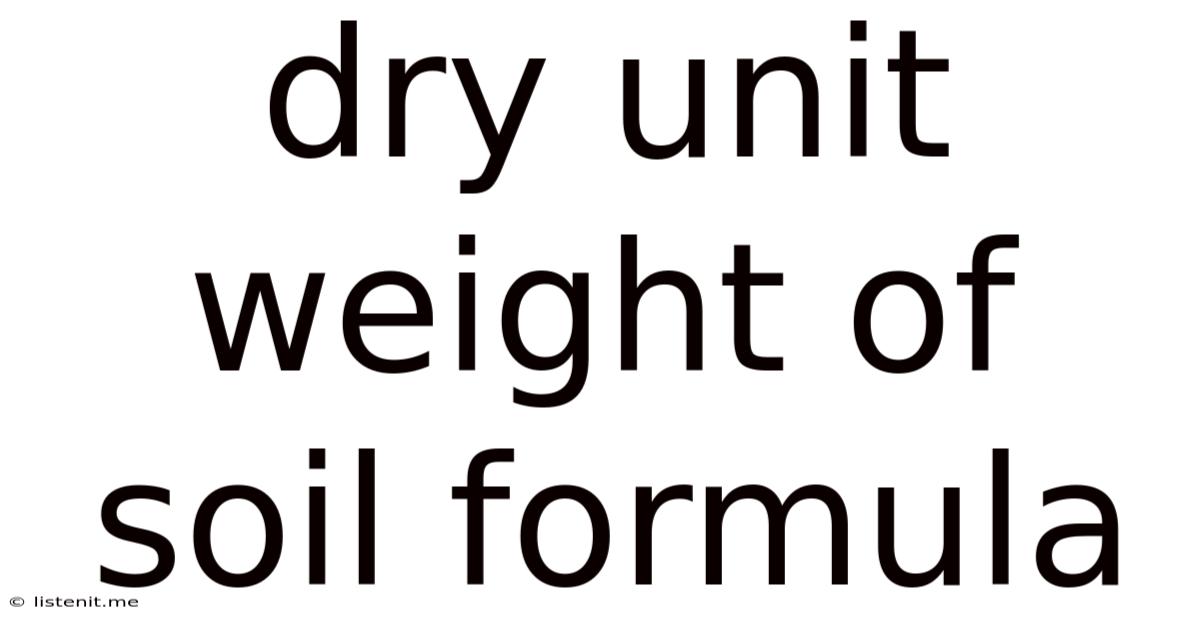 Dry Unit Weight Of Soil Formula