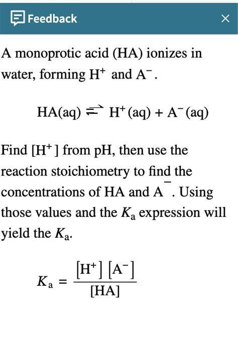 Enough Of A Monoprotic Acid Is Dissolved In Water