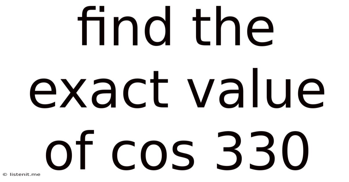 Find The Exact Value Of Cos 330