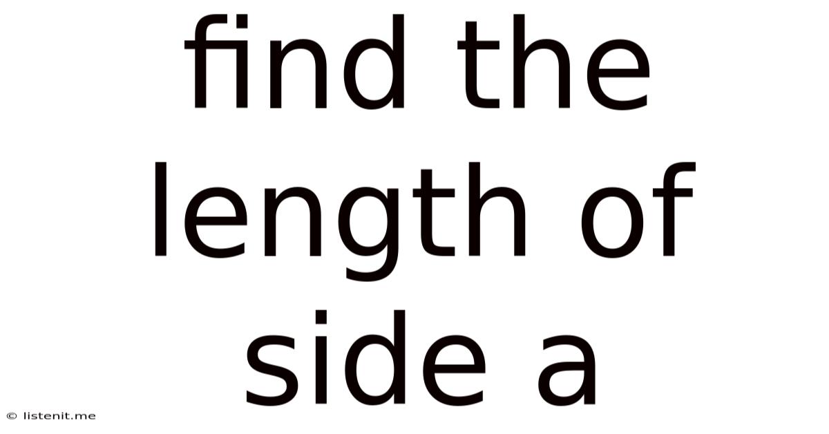Find The Length Of Side A