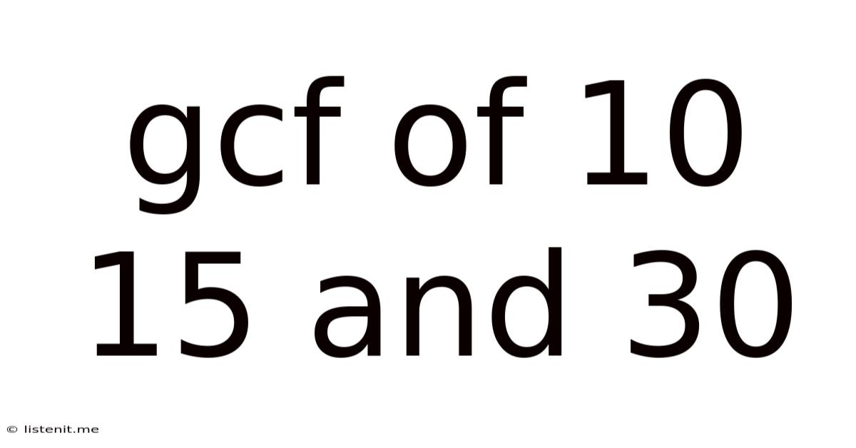 Gcf Of 10 15 And 30