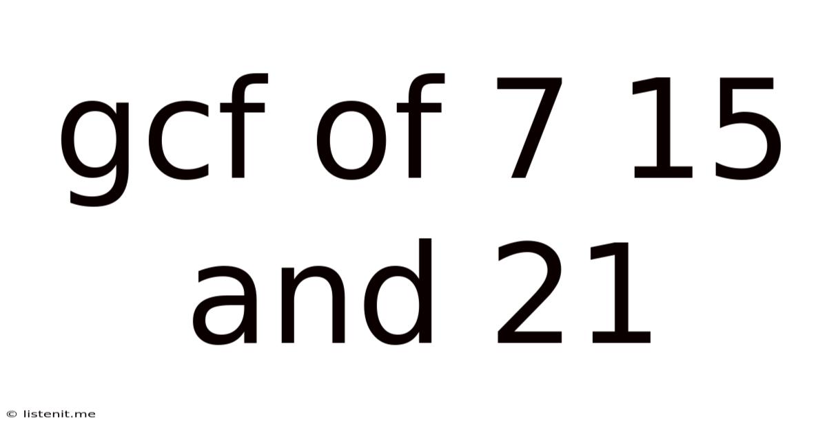 Gcf Of 7 15 And 21