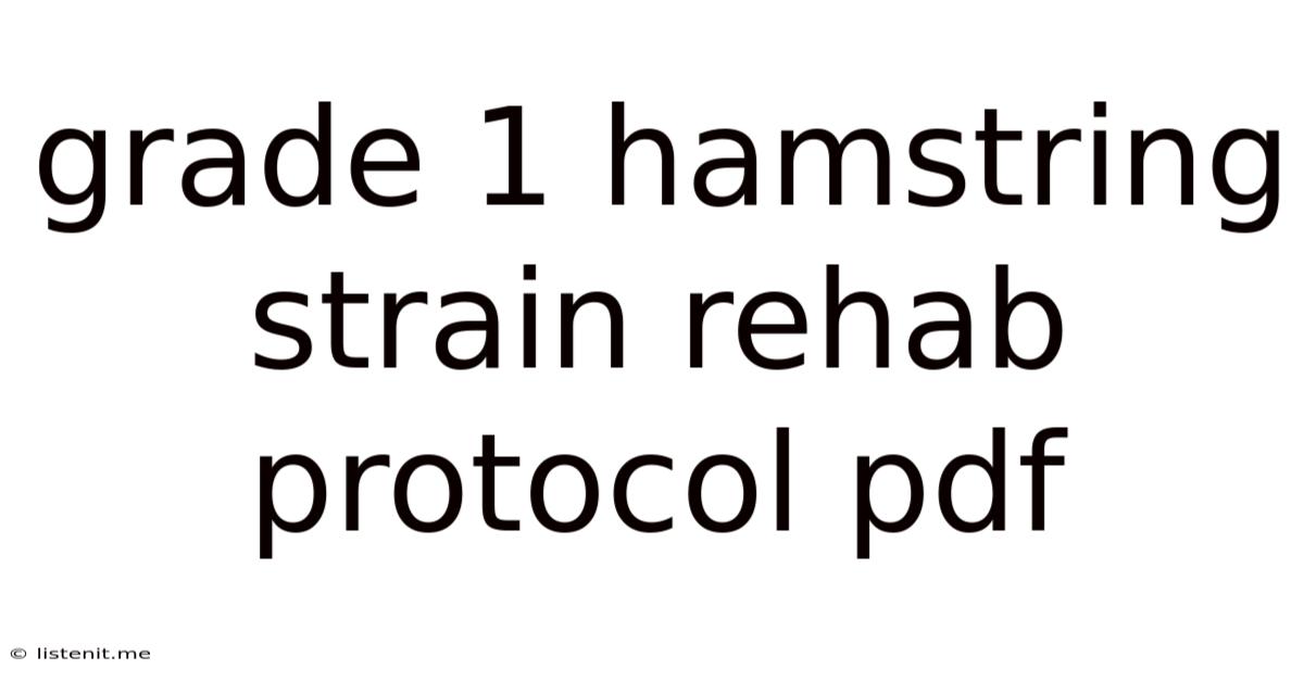 Grade 1 Hamstring Strain Rehab Protocol Pdf