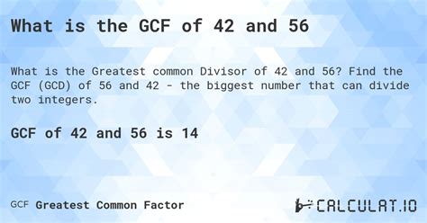 Greatest Common Factor Of 42 And 56