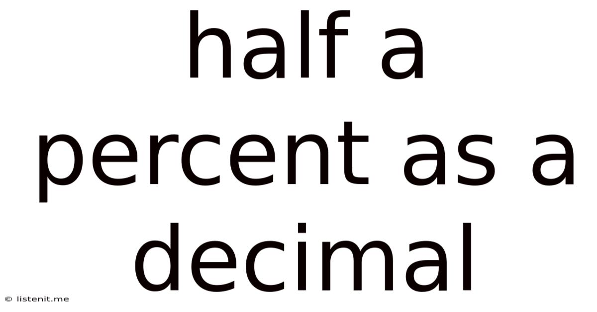 Half A Percent As A Decimal