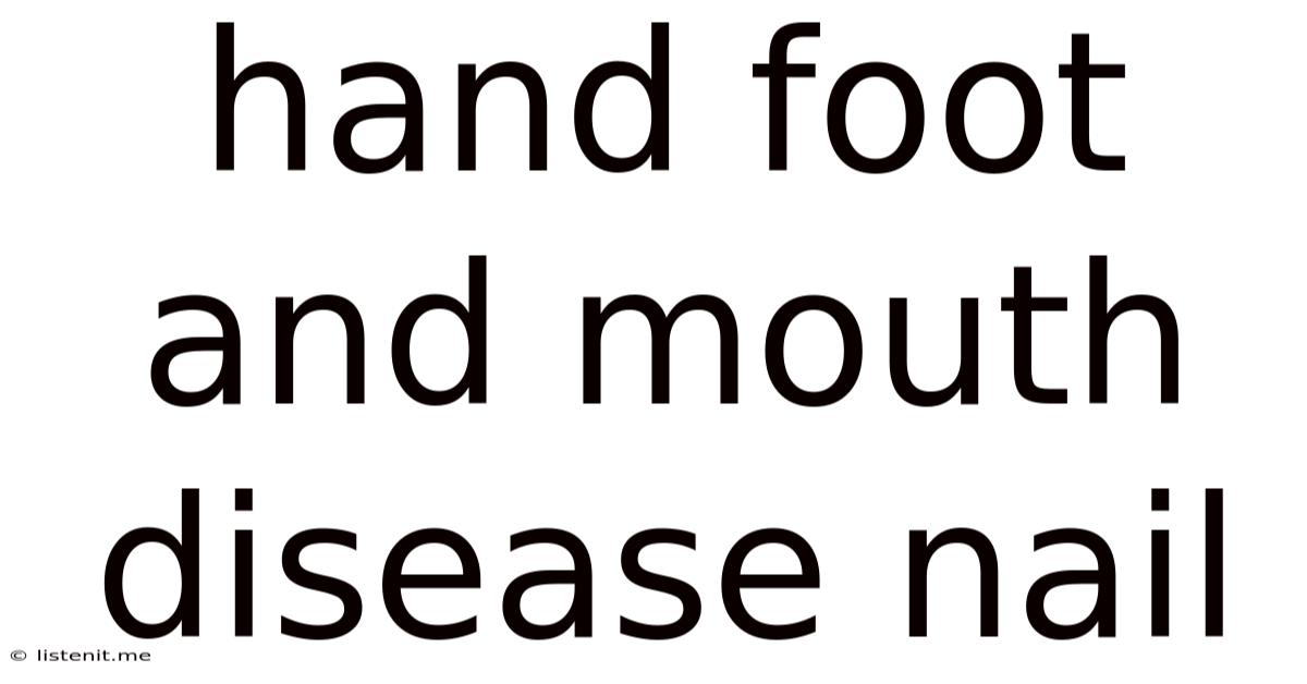 Hand Foot And Mouth Disease Nail