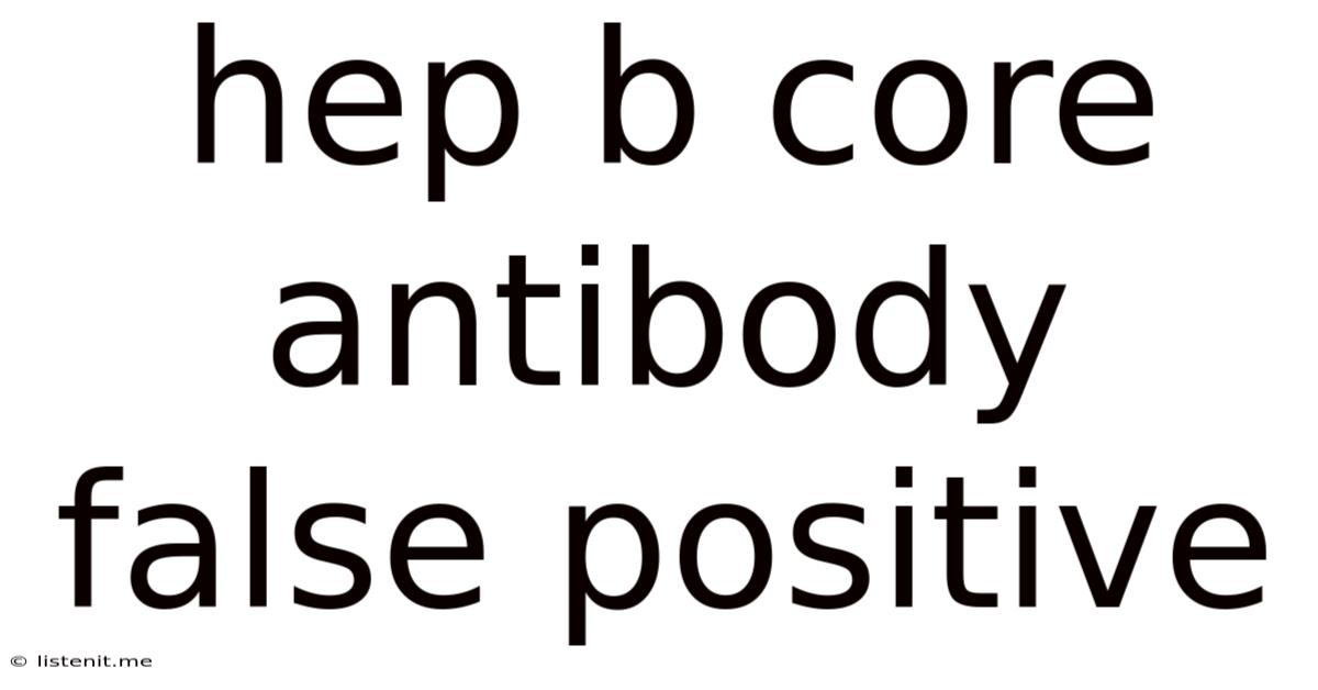 Hep B Core Antibody False Positive