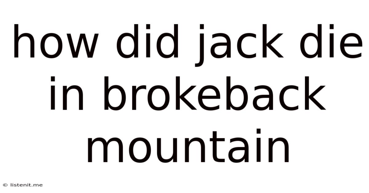 How Did Jack Die In Brokeback Mountain