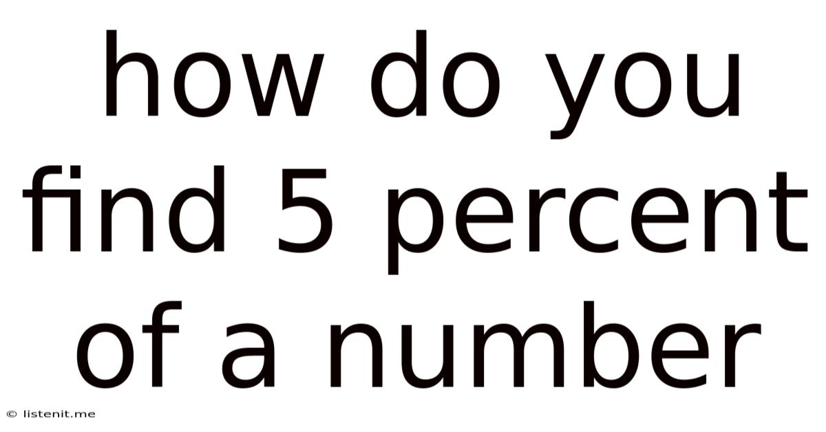 How Do You Find 5 Percent Of A Number