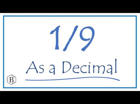 How Do You Write 1 9 As A Decimal