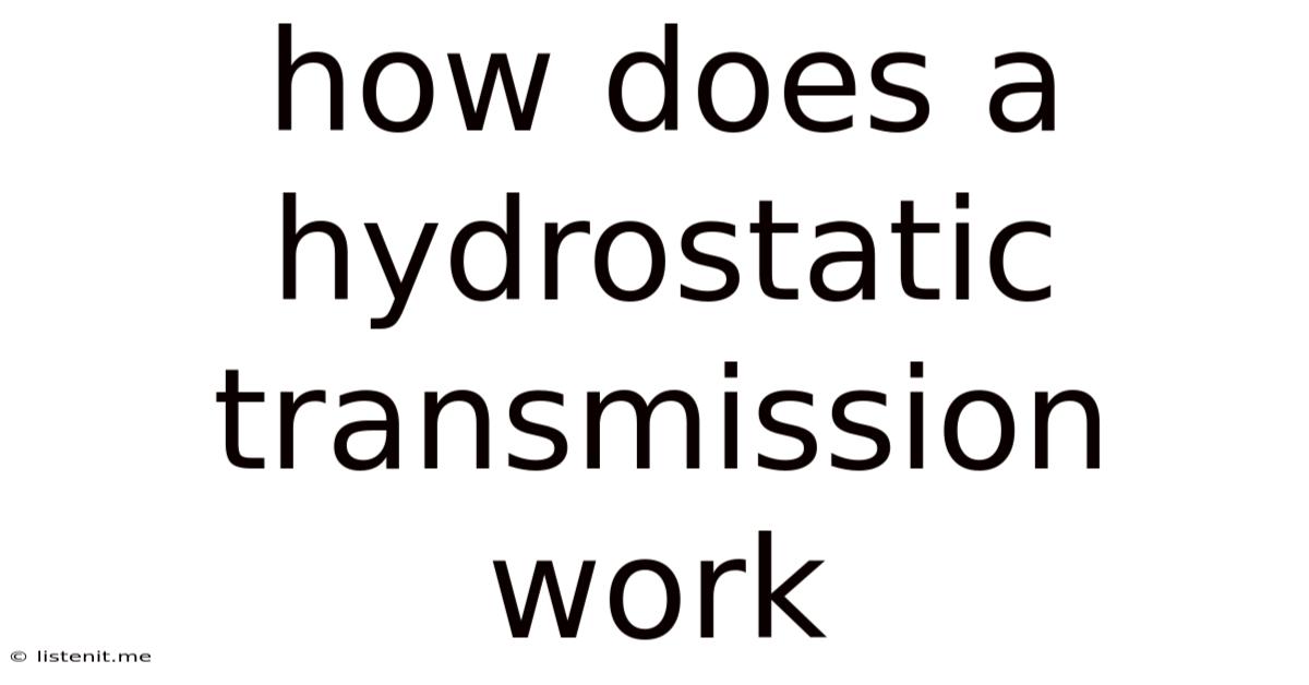 How Does A Hydrostatic Transmission Work