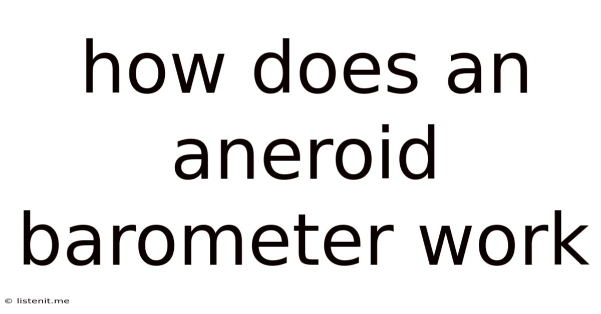 How Does An Aneroid Barometer Work