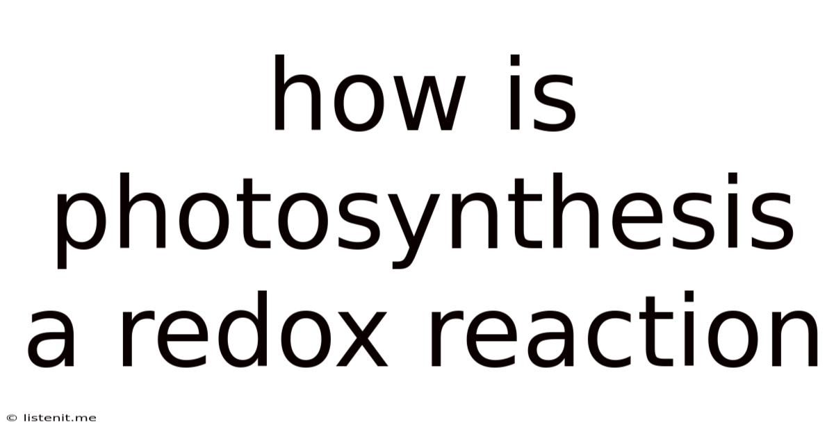 How Is Photosynthesis A Redox Reaction