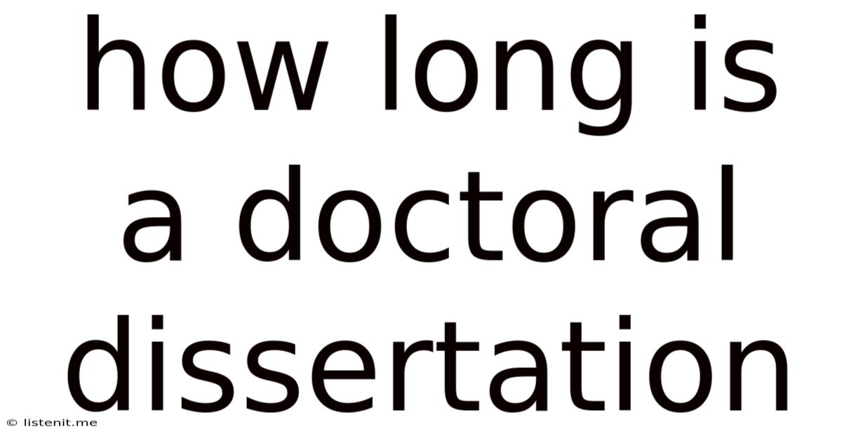How Long Is A Doctoral Dissertation