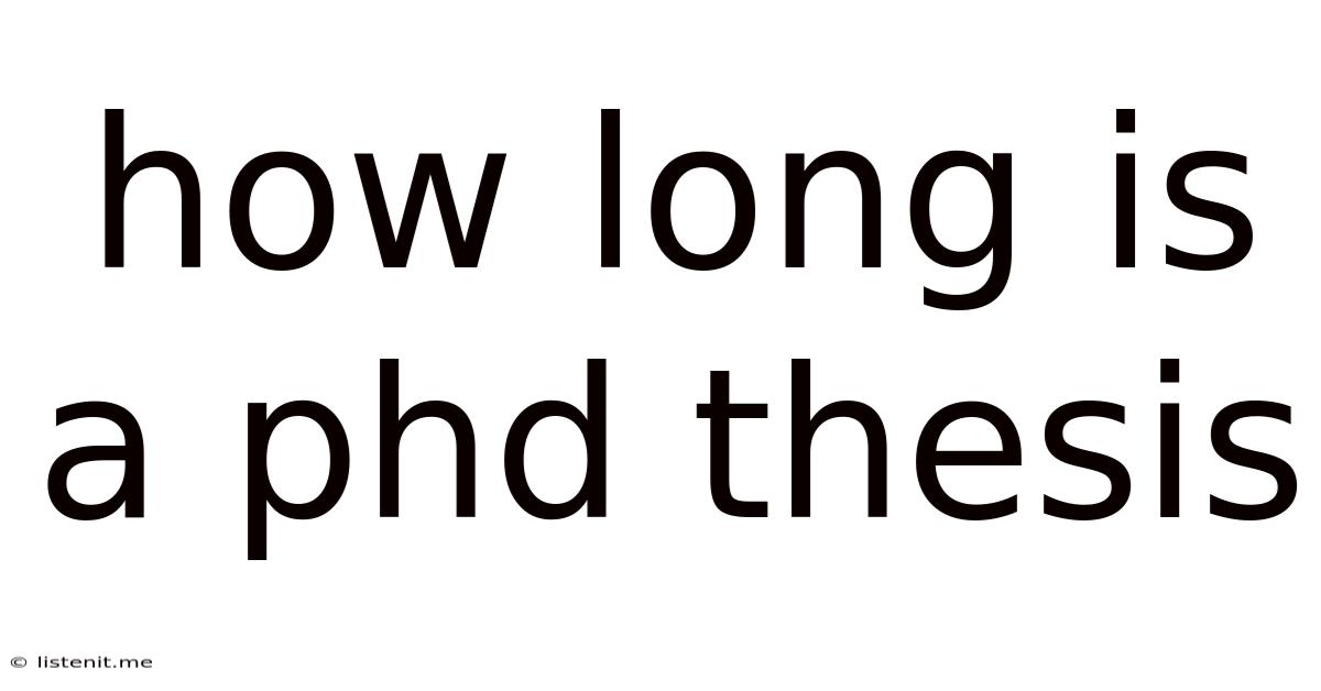 How Long Is A Phd Thesis
