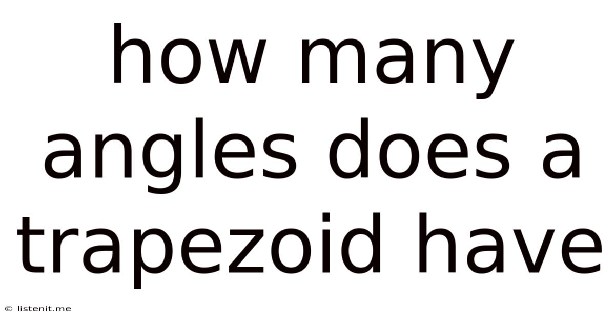 How Many Angles Does A Trapezoid Have