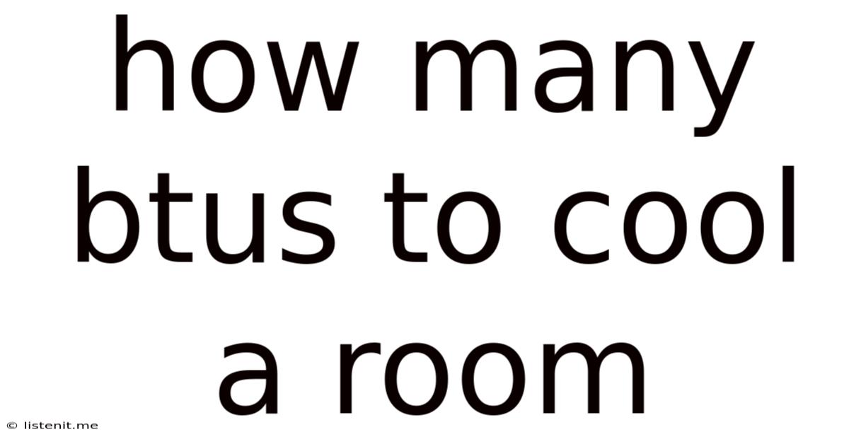 How Many Btus To Cool A Room