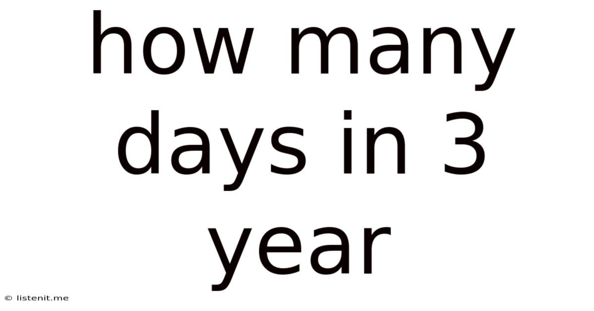 How Many Days In 3 Year