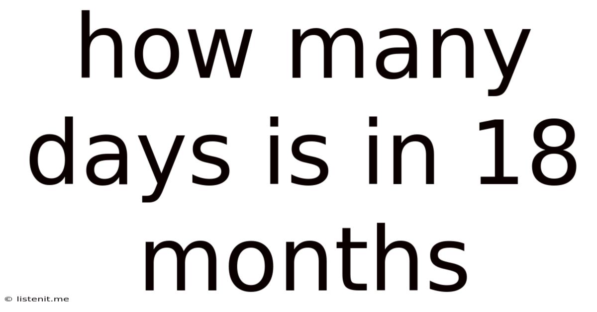 How Many Days Is In 18 Months