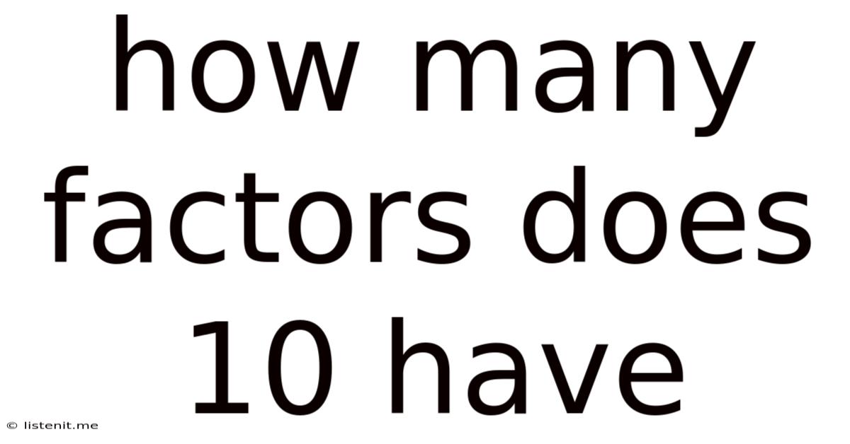 How Many Factors Does 10 Have