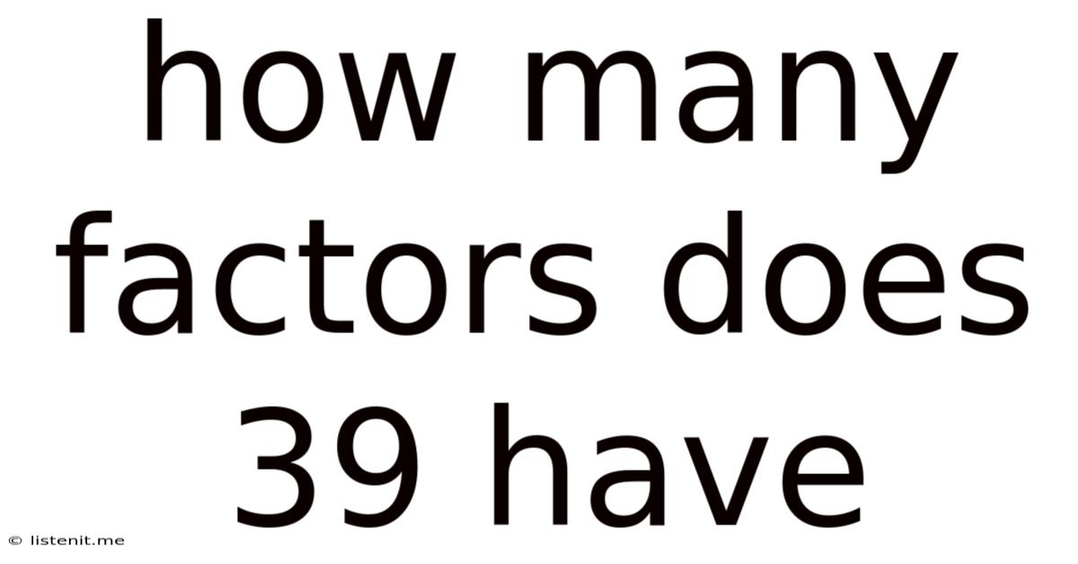 How Many Factors Does 39 Have
