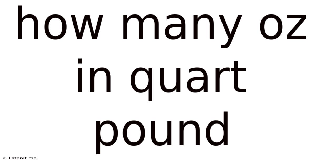 How Many Oz In Quart Pound