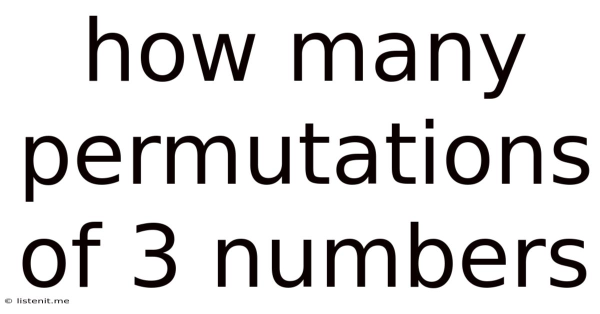 How Many Permutations Of 3 Numbers