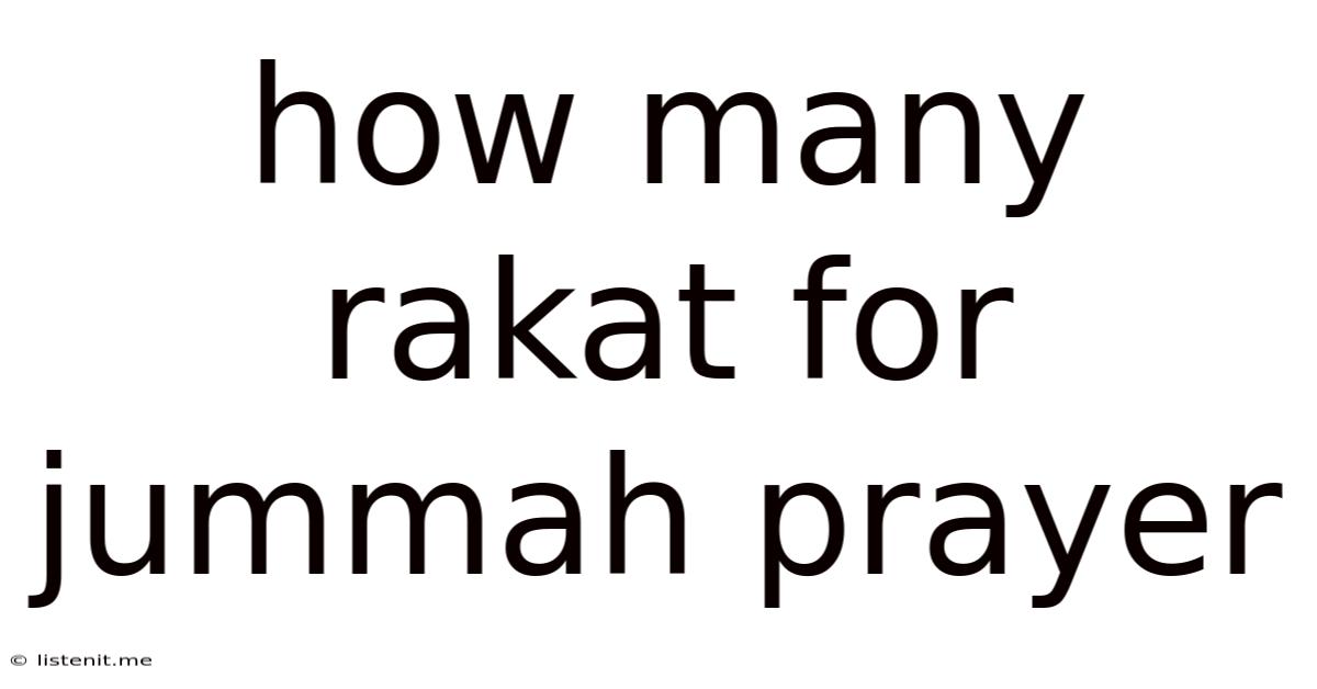 How Many Rakat For Jummah Prayer