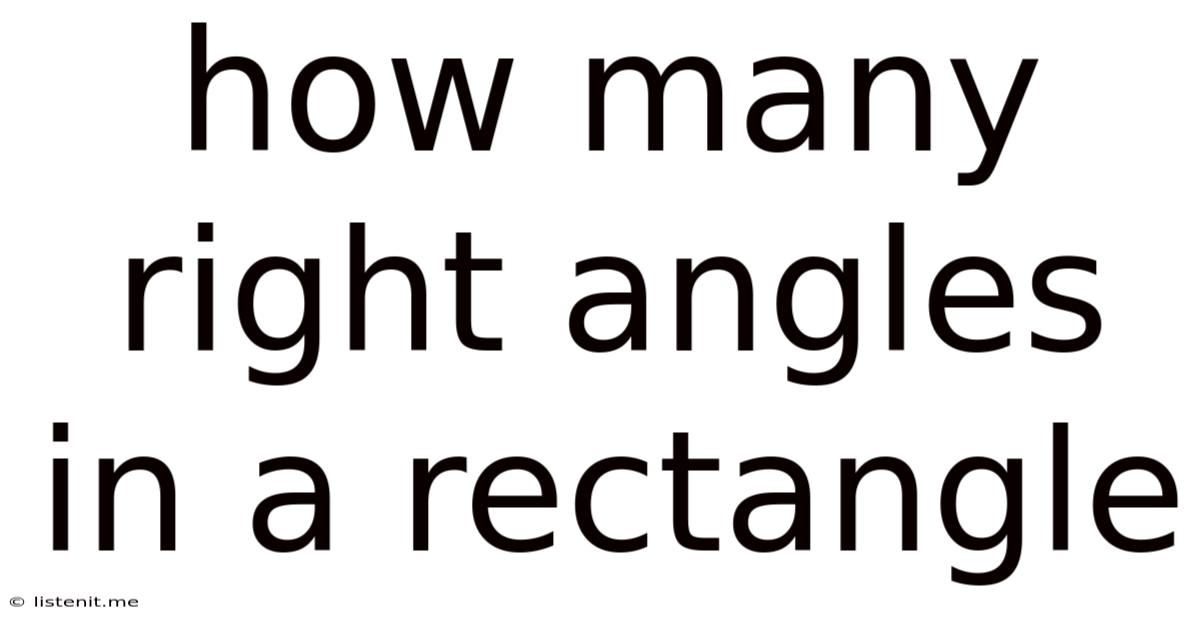 How Many Right Angles In A Rectangle