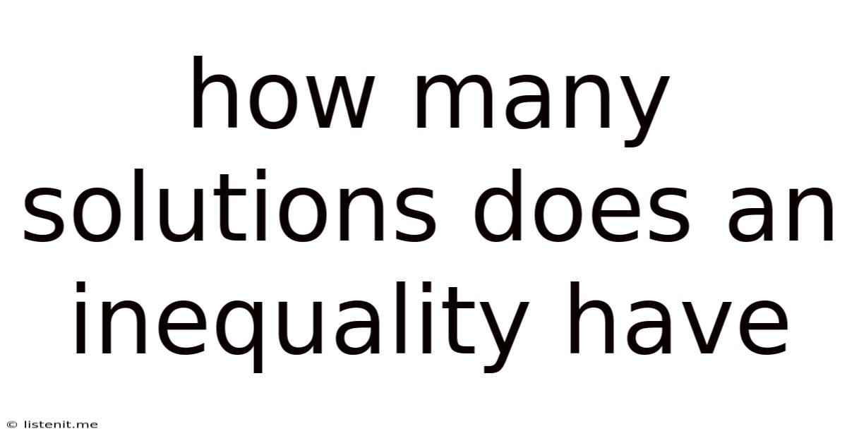 How Many Solutions Does An Inequality Have