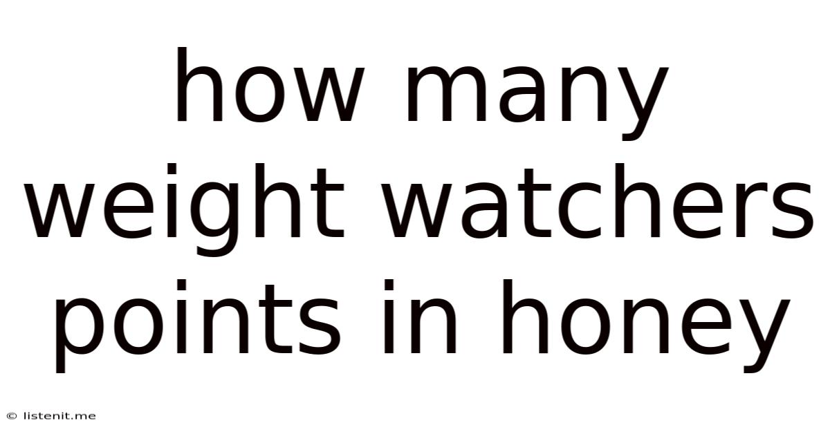 How Many Weight Watchers Points In Honey