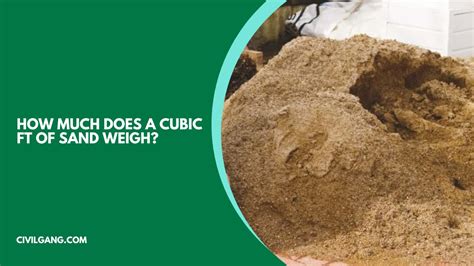 How Much Does 5 Cubic Feet Of Sand Weigh