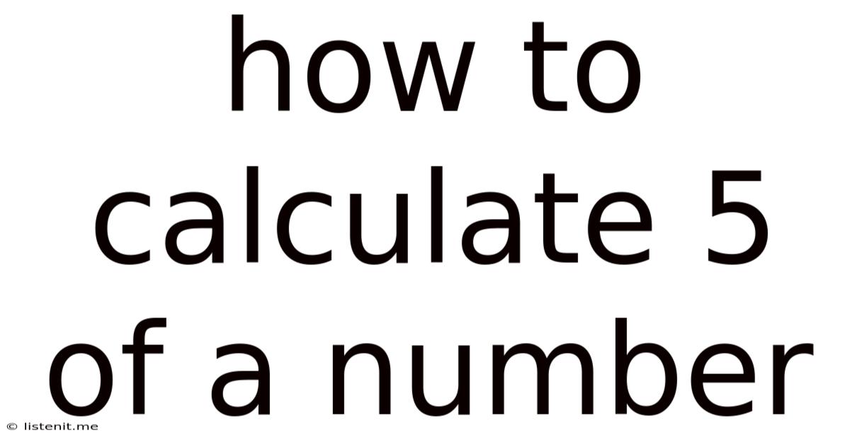 How To Calculate 5 Of A Number