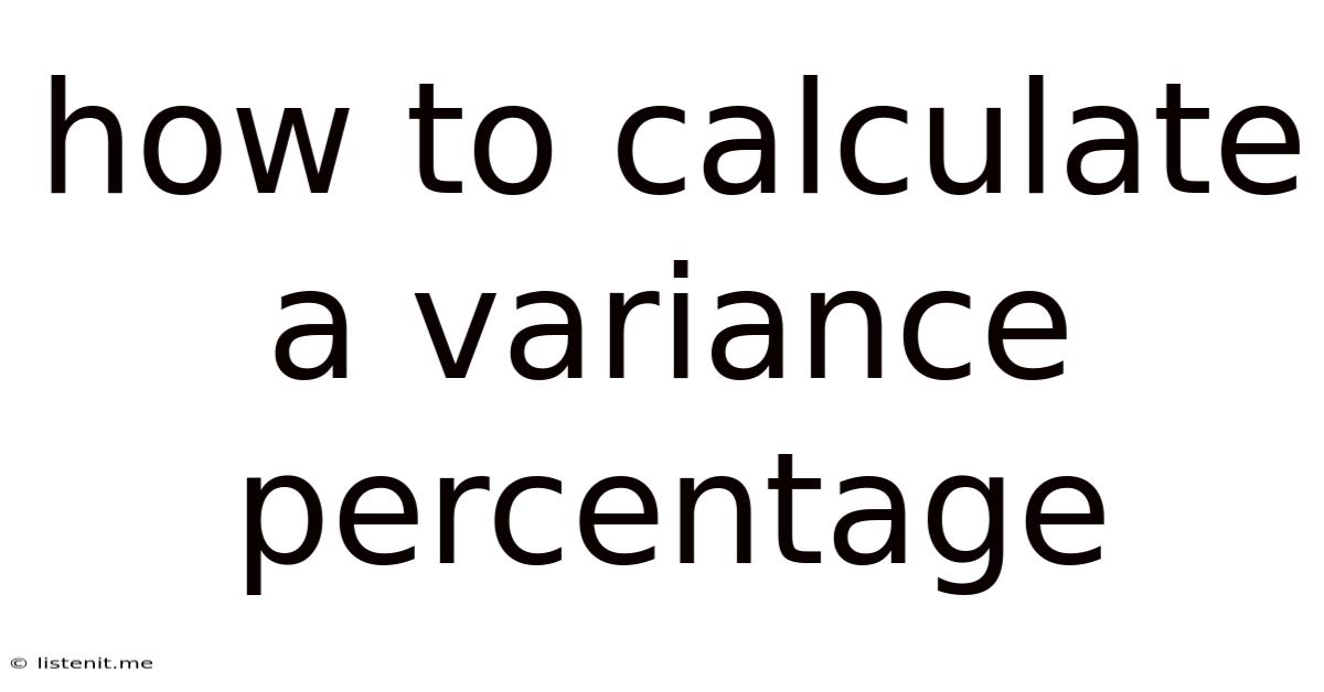 How To Calculate A Variance Percentage