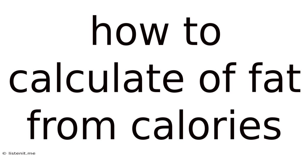 How To Calculate Of Fat From Calories