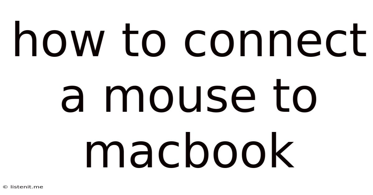 How To Connect A Mouse To Macbook