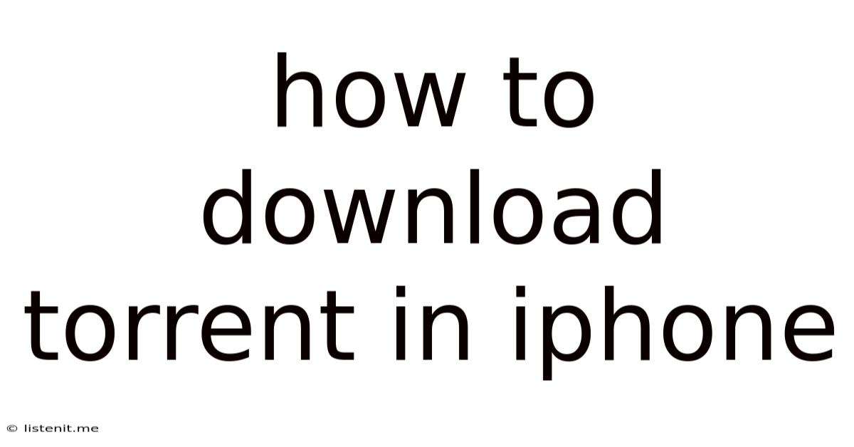 How To Download Torrent In Iphone