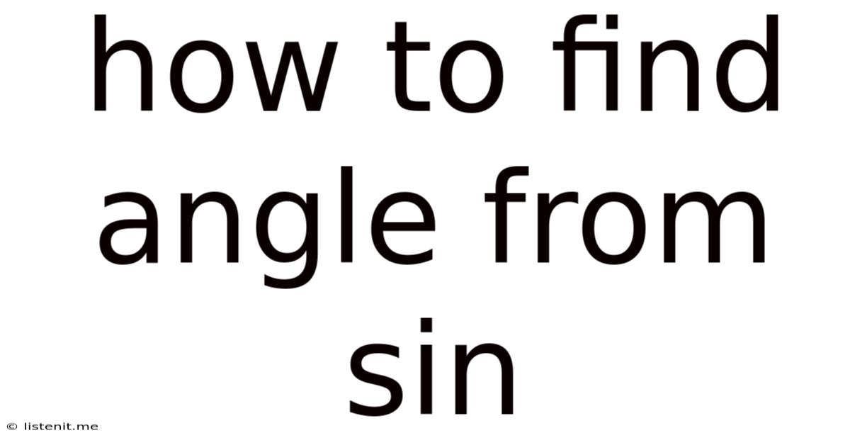 How To Find Angle From Sin