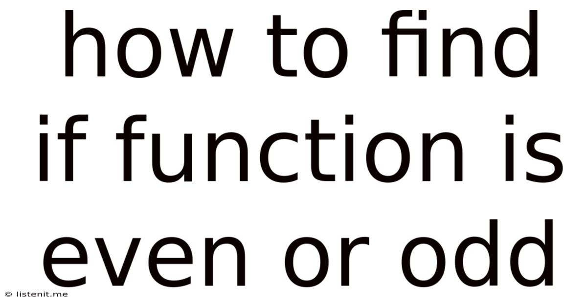 How To Find If Function Is Even Or Odd