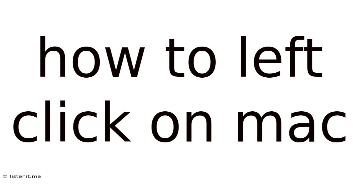How To Left Click On Mac