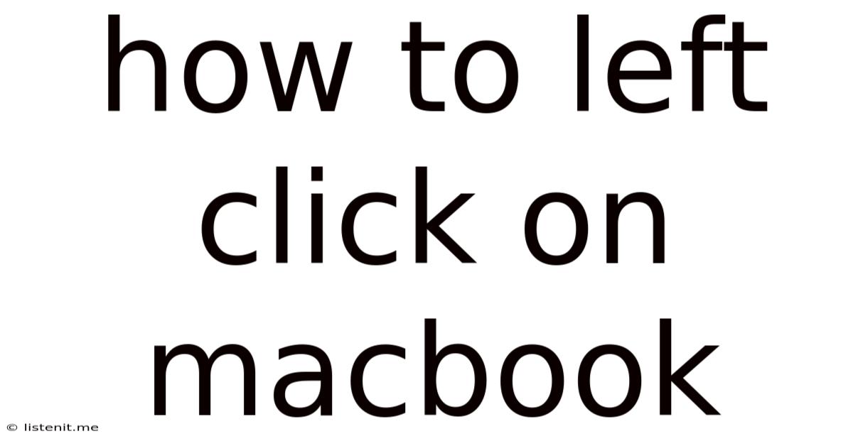 How To Left Click On Macbook