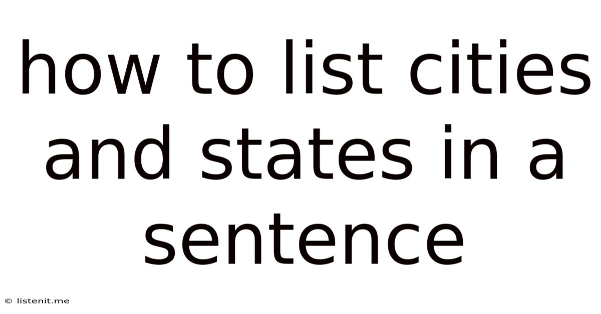 How To List Cities And States In A Sentence
