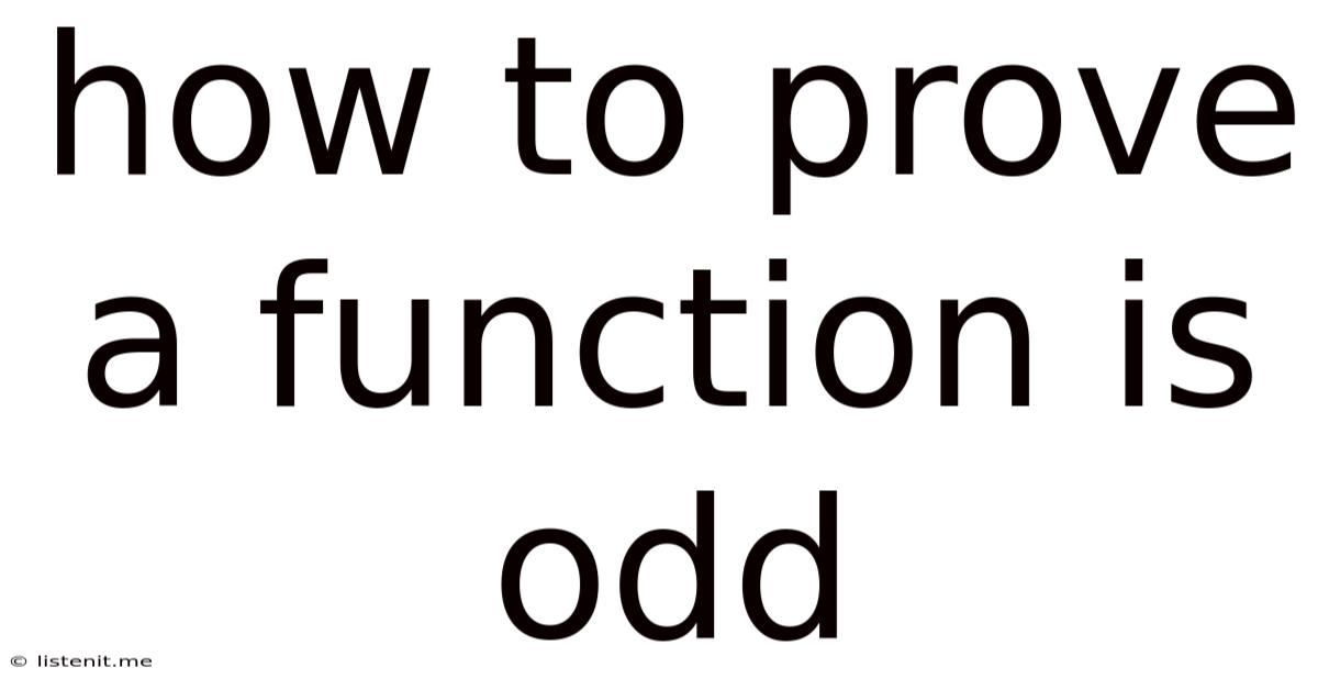How To Prove A Function Is Odd
