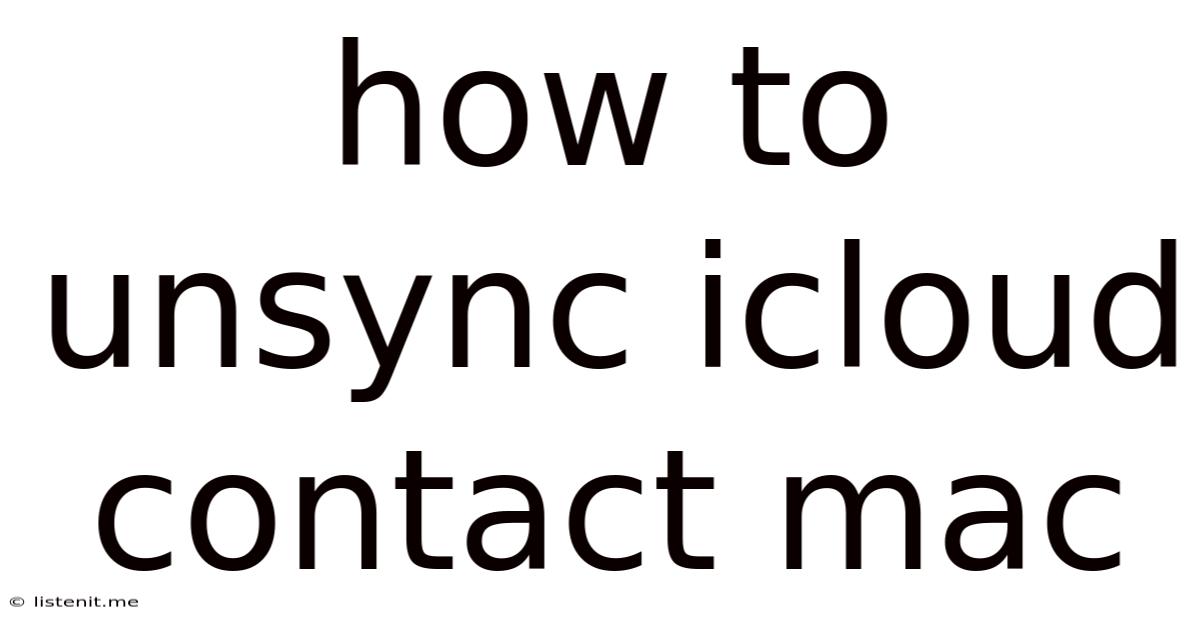 How To Unsync Icloud Contact Mac