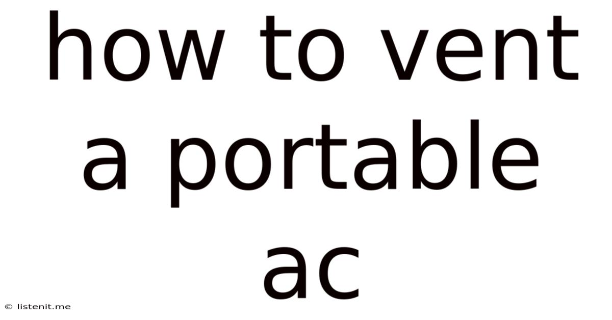 How To Vent A Portable Ac