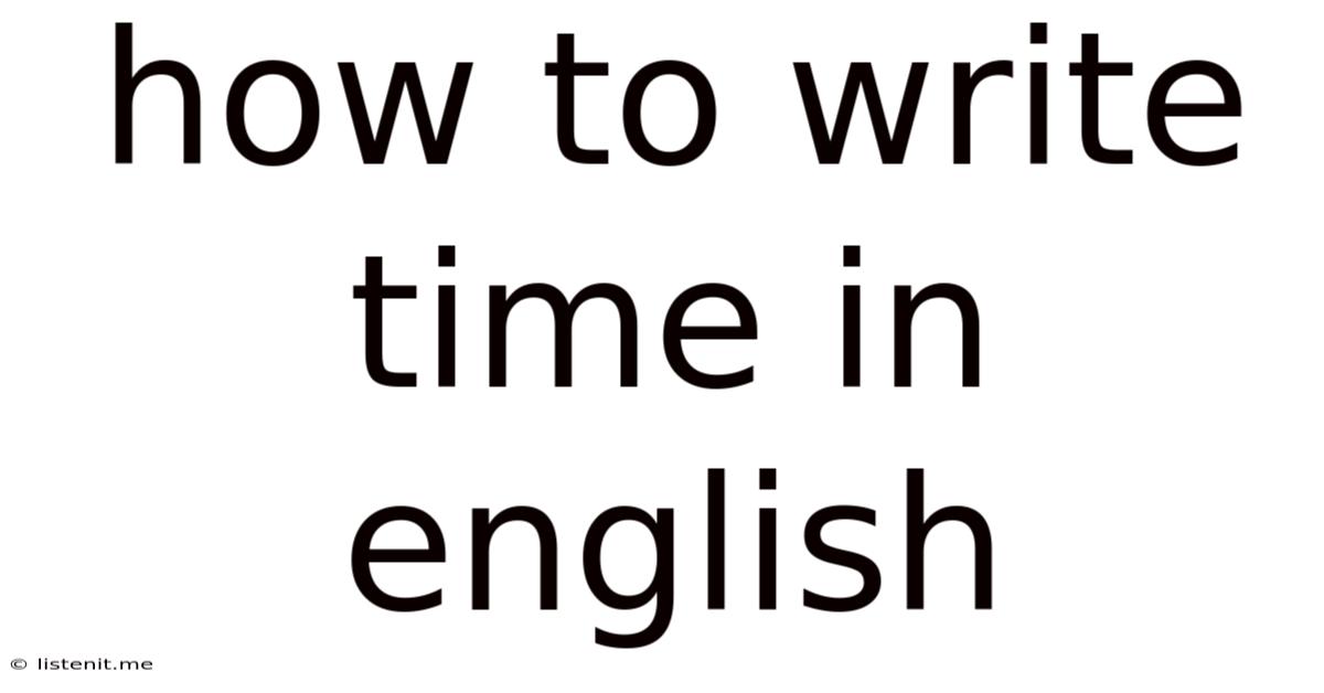 How To Write Time In English