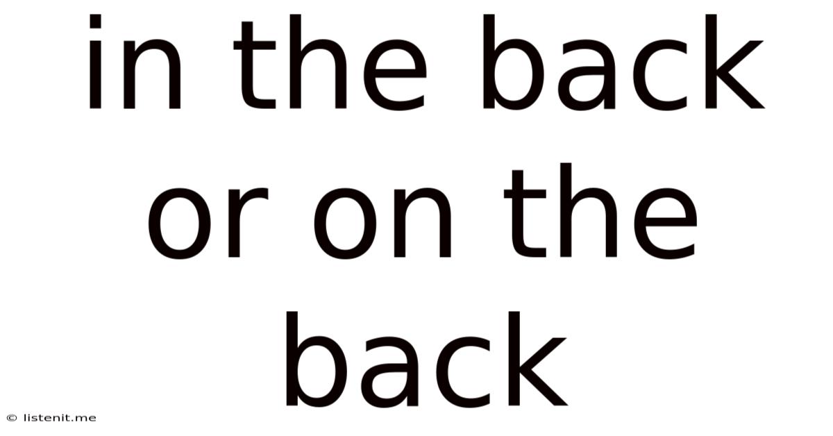 In The Back Or On The Back