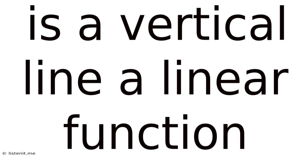 Is A Vertical Line A Linear Function