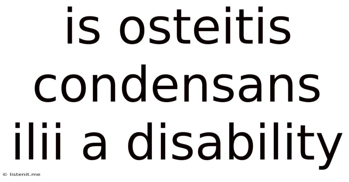 Is Osteitis Condensans Ilii: A Disability
