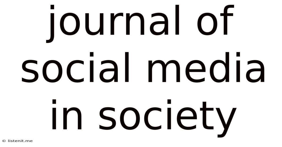 Journal Of Social Media In Society